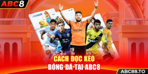 cach-doc-keo-bong-da-tai-abc8