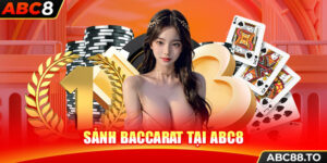 sanh-baccarat-tai-abc8