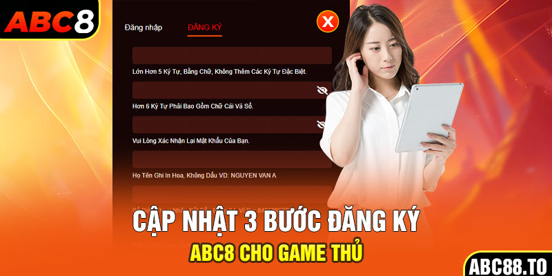 cap-nhat-3-buoc-dang-ky-abc8-cho-game-thu