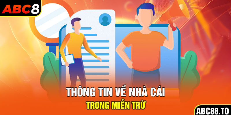 thong-tin-ve-nha-cai-trong-mien-tru-trach-nhiem