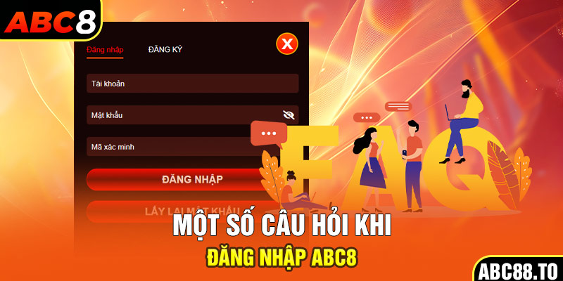 mot-so-cau-hoi-khi-dang-nhap-abc8